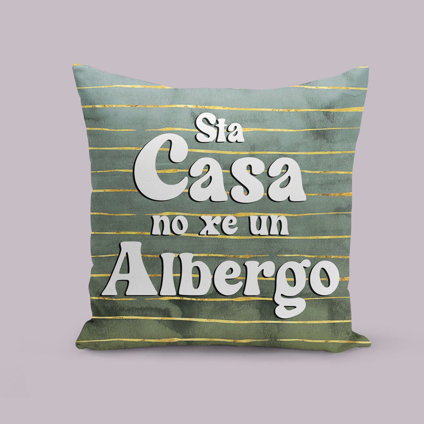 Sta casa no xe un albergo
