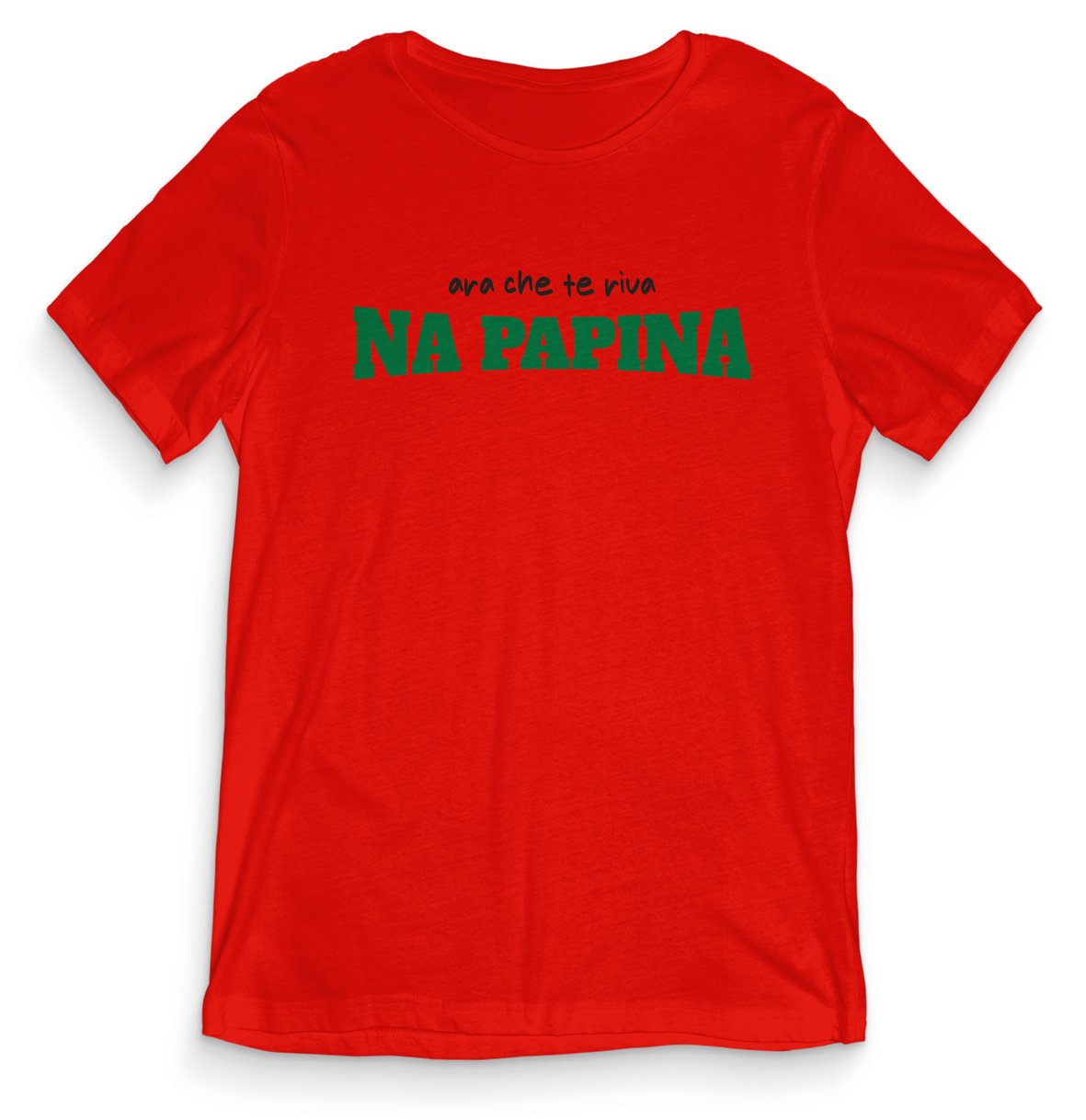 Ara che te riva na papina