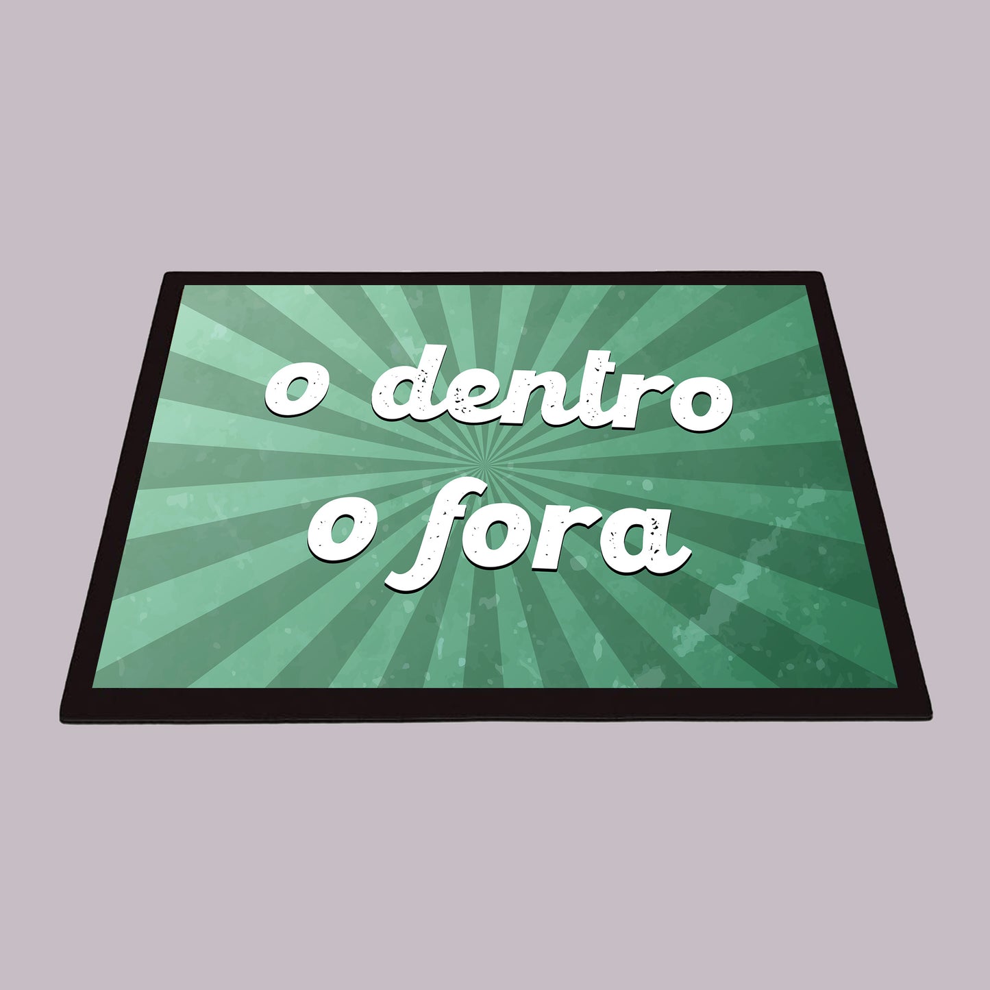 O dentro, o fora