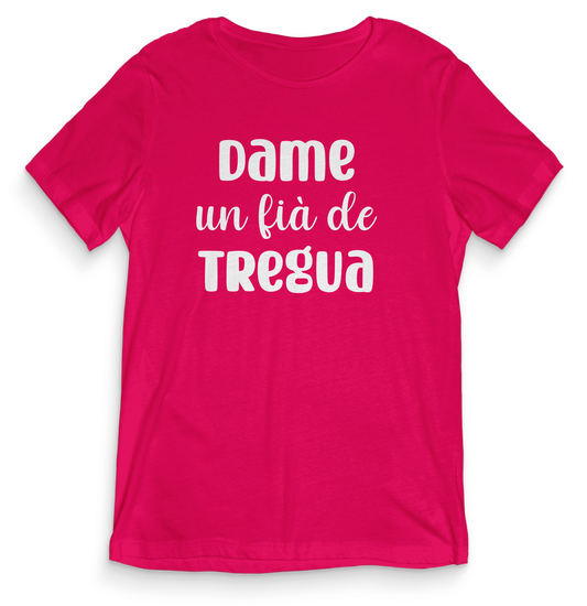 Dame un fia' de tregua