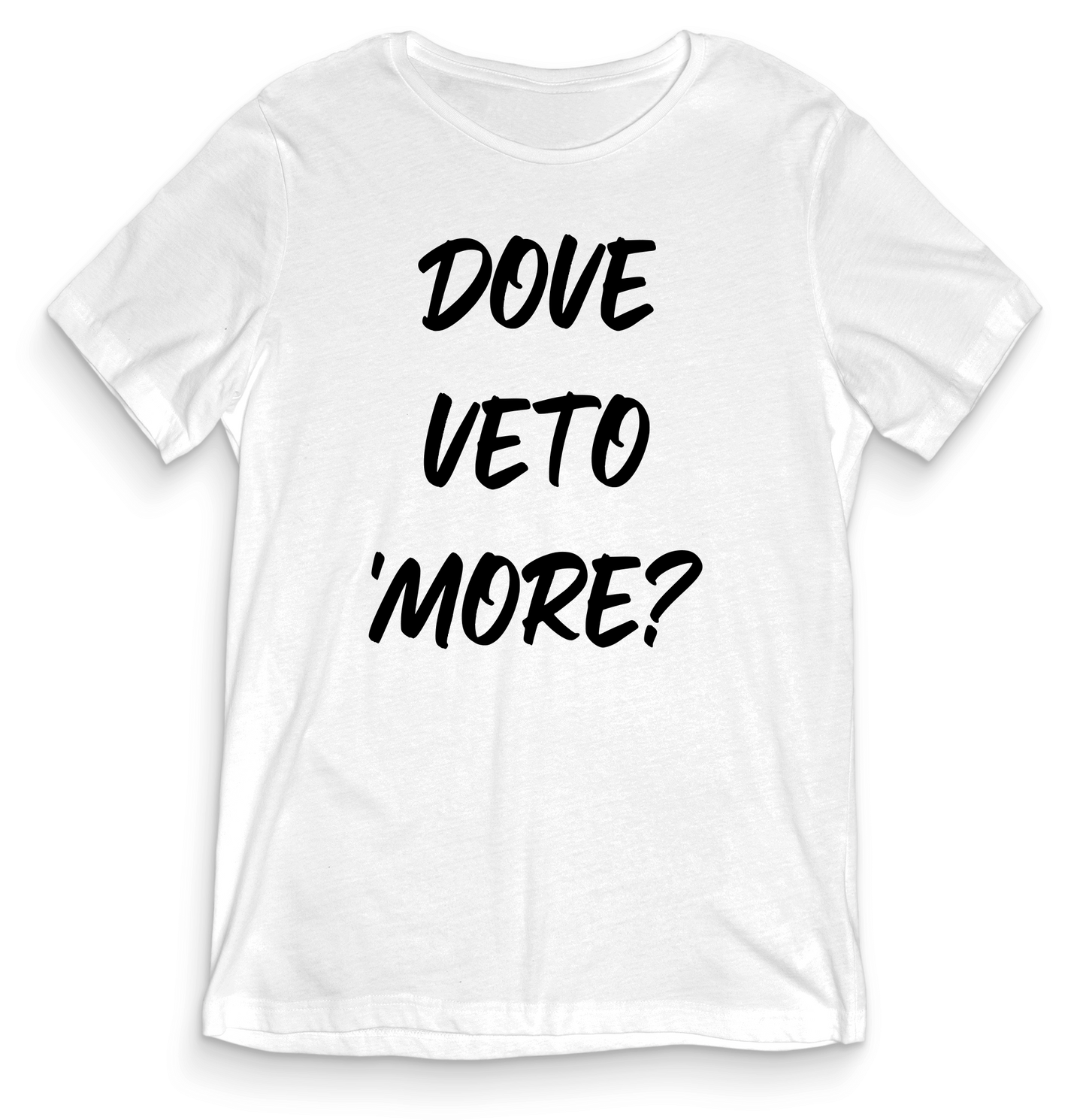 Dove veto 'more?