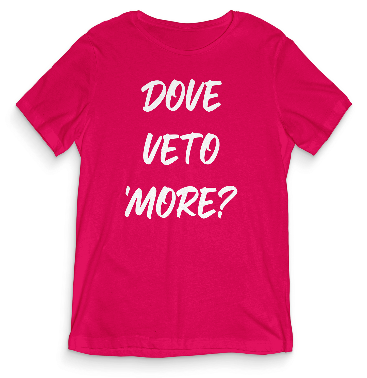 Dove veto 'more?
