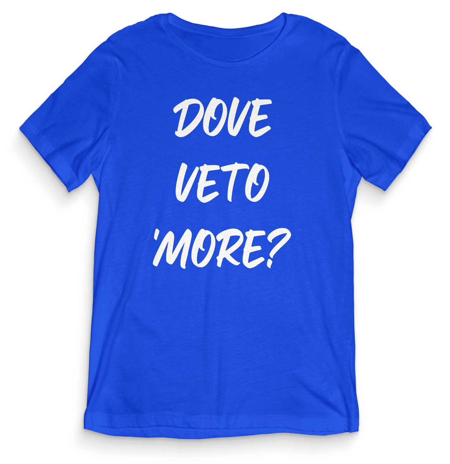 Dove veto 'more?