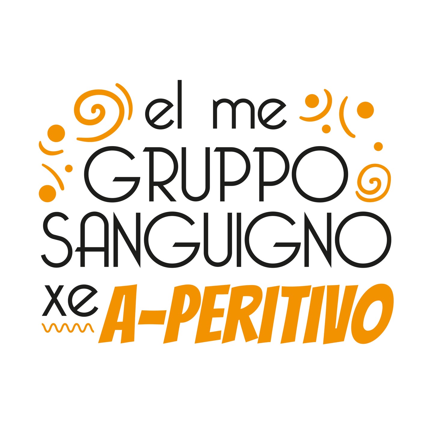 El me grupo sanguigno xe A-peritivo