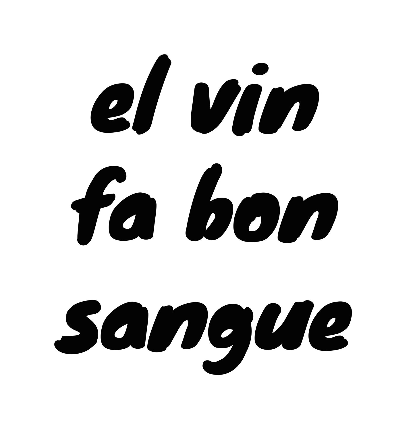 El vin fa bon sangue