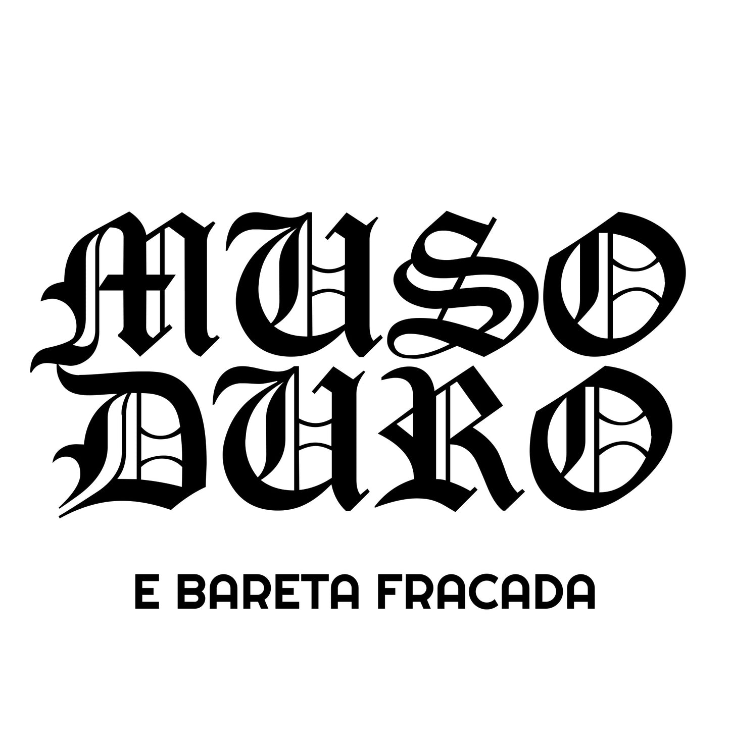 Muso duro e barete fracada