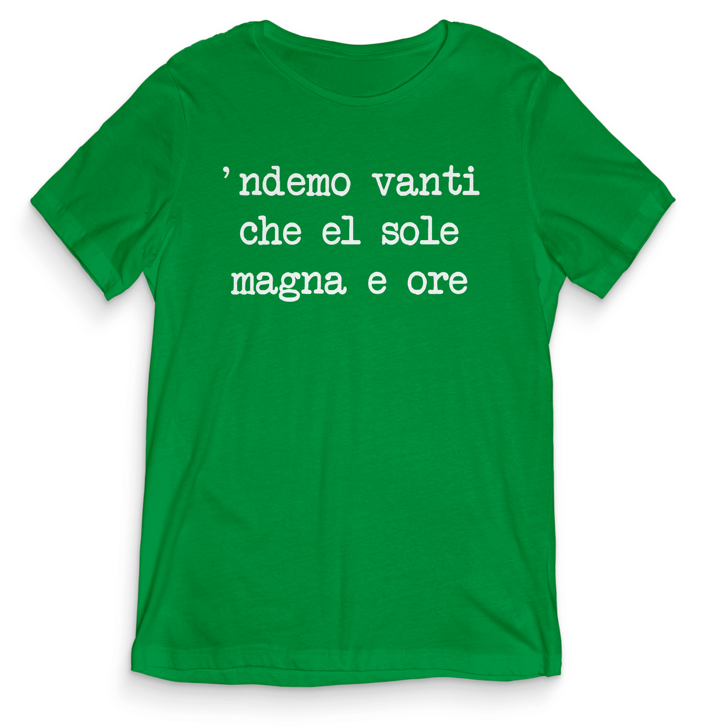 'ndemo vanti che el sole magna e ore